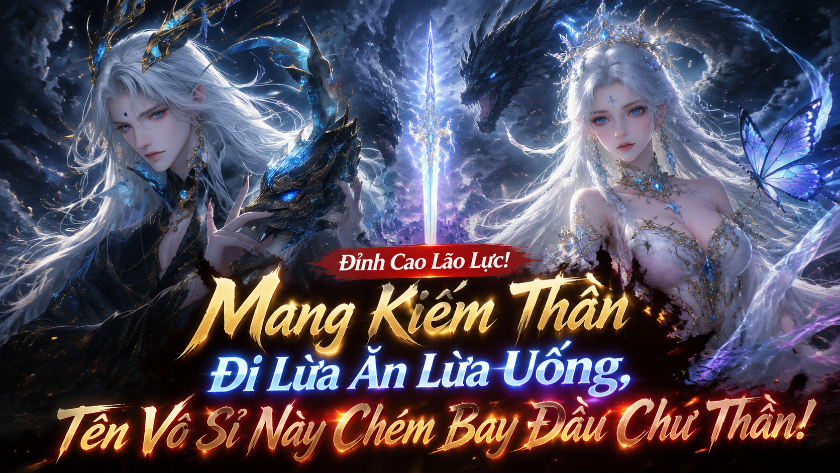 【Full Bộ】Đỉnh Cao Lão Lục! Mang Kiếm Thần Đi Lừa Ăn Lừa Uống, Tên Vô Sỉ Này Chém Bay Đầu Chư Thần!!
