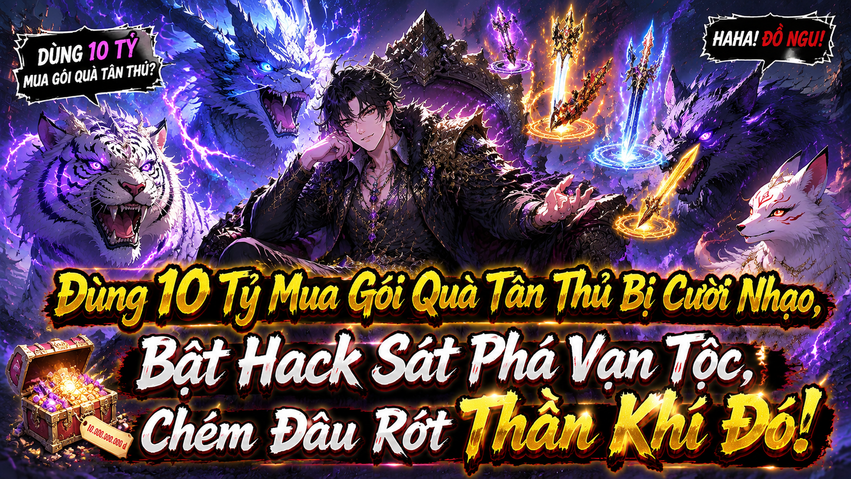 [TRỌN BỘ 1-472] Dùng 10 Tỷ Mua Gói Quà Tân Thủ Bị Cười Nhạo, Bật Hack Sát Phá Vạn Tộc,Chém Đâu Rớt Thần Khí Đó!